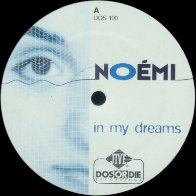 NOéMI - In My Dreams