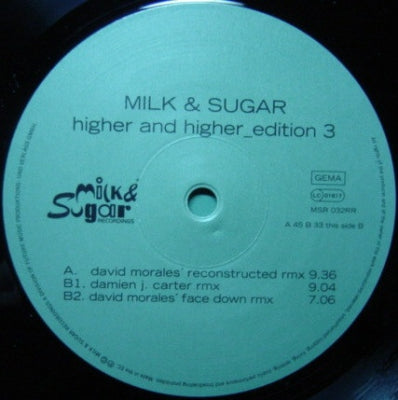 MILK & SUGAR - Higher & Higher Edition 3