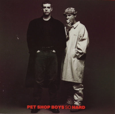 PET SHOP BOYS - SO HARD