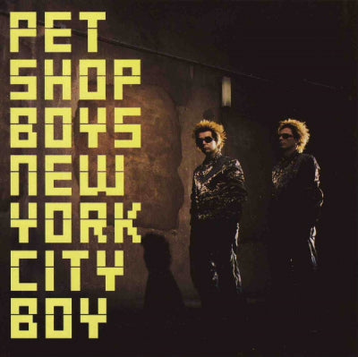 PET SHOP BOYS - NEW YORK CITY BOY