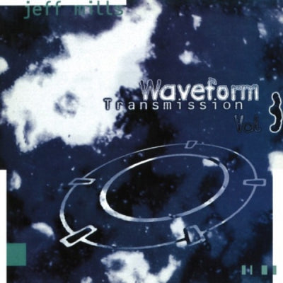 JEFF MILLS - Waveform Transmission Vol:3
