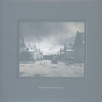 PETER BRODERICK - How They Are