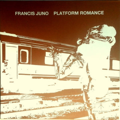 FRANCIS JUNO - Platform Romance