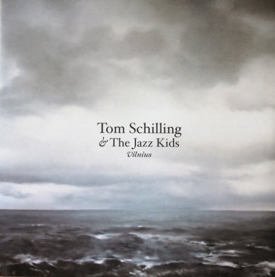 TOM SCHILLING & THE JAZZ KIDS - Vilnius