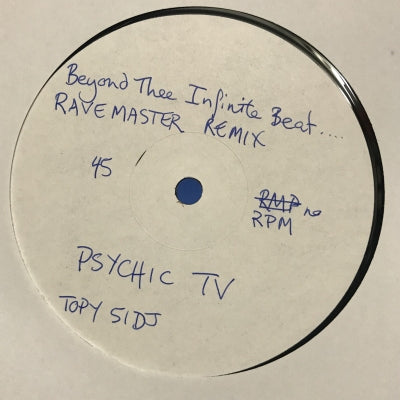 PSYCHIC TV - Beyond Thee Infinite Beat (Ravemaster Mixes)