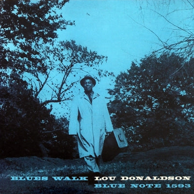 LOU DONALDSON - Blues Walk