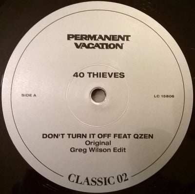 40 THIEVES - Don't Turn It Off
