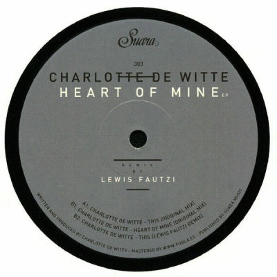 CHARLOTTE DE WITTE - Heart Of Mine EP