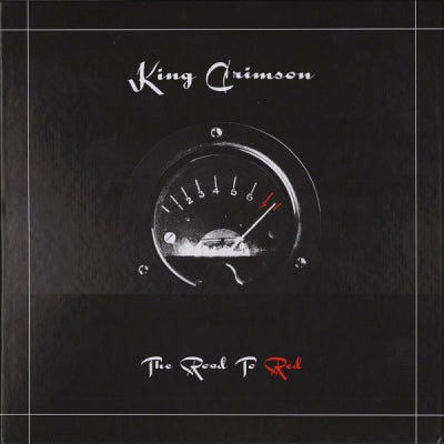 KING CRIMSON - The Road To Red