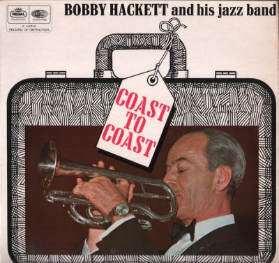 BOBBY HACKETT AND HIS JAZZ BAND - Coast To Coast