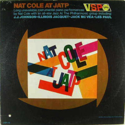 NAT COLE AND THE JAZZ AT THE PHILHARMONIC ALL-STARS - Nat Cole At JATP