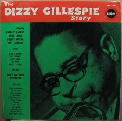 DIZZY GILLESPIE AND HIS ORCHESTRA - The Dizzy Gillespie Story