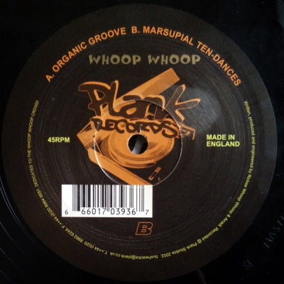 WHOOP WHOOP - Organic Groove / Marsupial Ten-Dances
