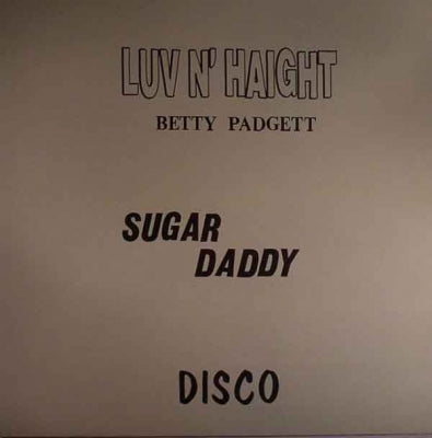 BETTY PADGETT / ARTHUR FOY - Sugar Daddy / Get Up And Dance