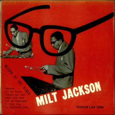 MILT JACKSON - Wizard Of The Vibes