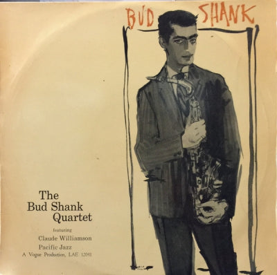 THE BUD SHANK QUARTET FEATURING CLAUDE WILLIAMSON - Bud Shank