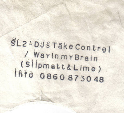 SL2 - DJ's Take Control / Way In My Brain