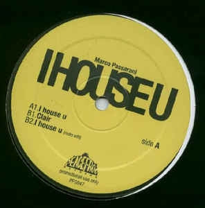 MARCO PASSARANI - I House U