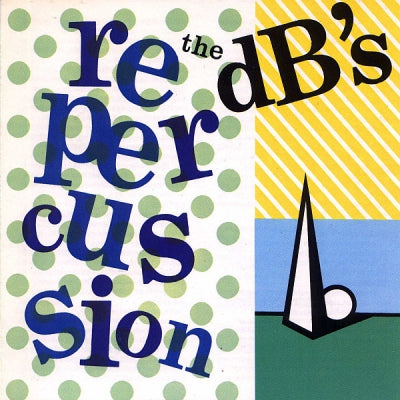 THE DB'S - Repercussion