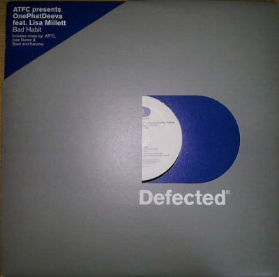 ATFC PRESENTS ONEPHATDEEVA FEAT. LISA MILLETT - Bad Habit