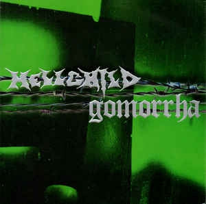 HELLCHILD / GOMORRHA - Hellchild / Gomorrha