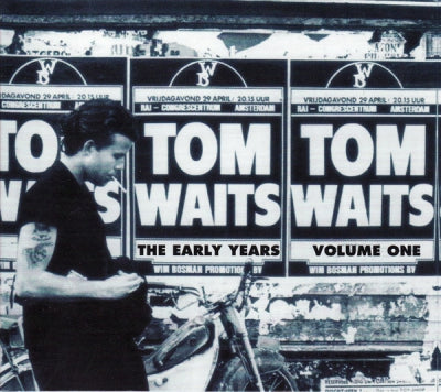 TOM WAITS - The Early Years Volume One