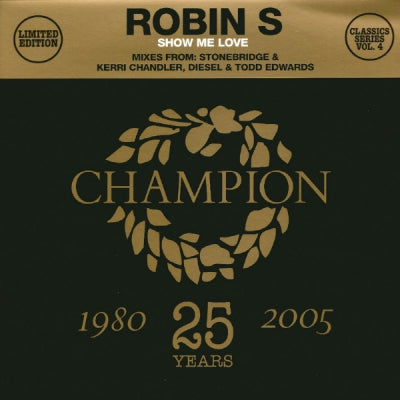 ROBIN S - Show Me Love