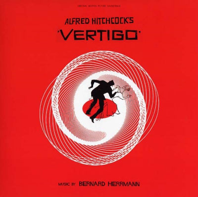 BERNARD HERRMANN - Vertigo (Original Motion Picture Soundtrack)