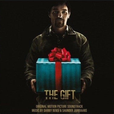 DANNY BENSI & SAUNDER JURRIAANS - The Gift (Original Motion Picture Soundtrack)