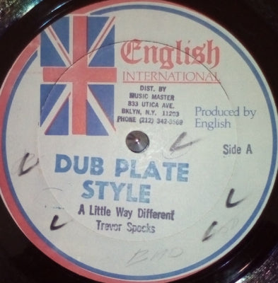 TREVOR SPARKS / GERALD PHILLIPS / DADDY G - Dub Plate Style - A Little Way Different / Some A Dem A Sell