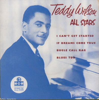 TEDDY WILSON AND THE ALL STARS - Teddy Wilson All Stars EP