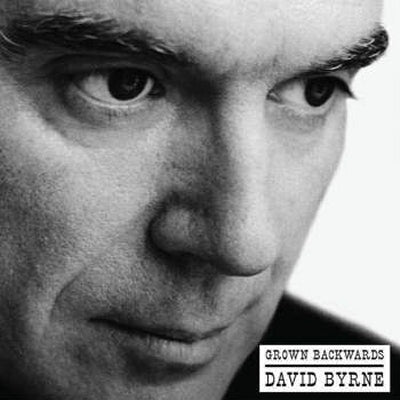 DAVID BYRNE - Grown Backwards