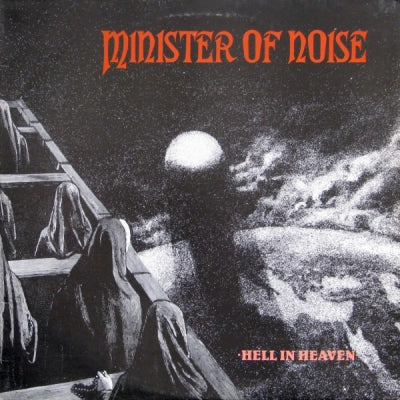 MINISTER OF NOISE - Hell In Heaven
