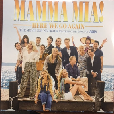 VARIOUS ARTISTS - Mamma Mia! Here We Go Again (The Movie Soundtrack Featuring The Songs Of ABBA)