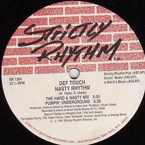 DEF TOUCH - What Is H.O.U.S.E. / Nasty Rhythm