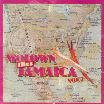 VARIOUS ARTISTS - Motown Flies Jamaica Vol. 2