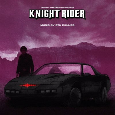 STU PHILLIPS - Knight Rider (Original Television Soundtrack)