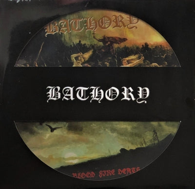 BATHORY - Blood Fire Death