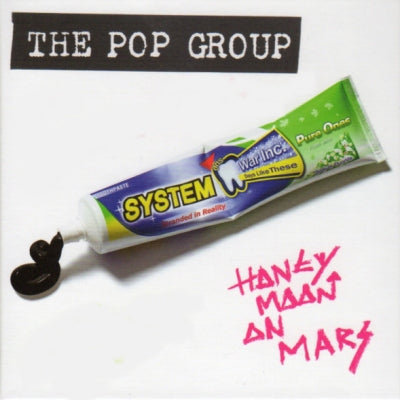 THE POP GROUP - Honeymoon On Mars