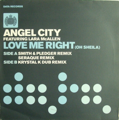 ANGEL CITY FEATURING LARA MCALLEN - Love Me Right (Oh Sheila)