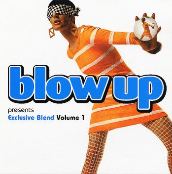 VARIOUS ARTISTS - Blow Up Presents Exclusive Blend Volume 1