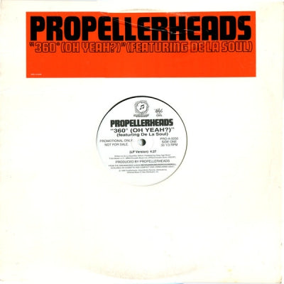 PROPELLERHEADS FEATURING DE LA SOUL - 360 Degrees (Oh Yeah?)