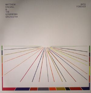MATTHEW HALSALL & THE GONDWANA ORCHESTRA - Into Forever