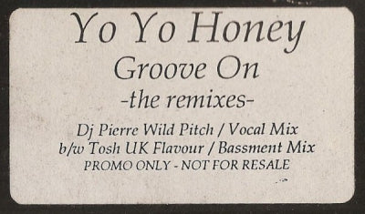 YO YO HONEY - Groove On (The Remixes)