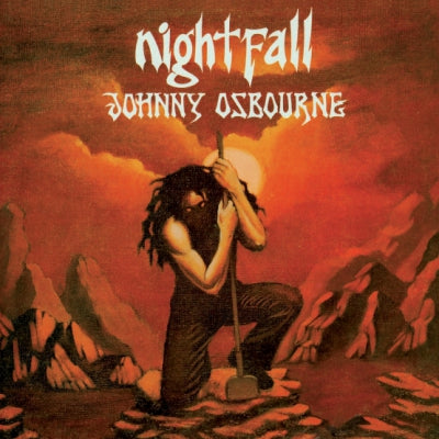 JOHNNY OSBOURNE - Nightfall