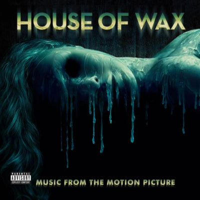 VARIOUS - House Of Wax (Music From The Motion Picture)