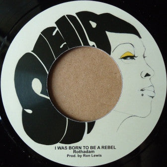 ROTHADAM - Rebel / I Was Born To Be A Rebel.