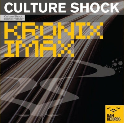 CULTURE SHOCK - Kronix / Imax