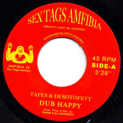 TAPES & DJ SOTOFETT - Dub Happy / Dubaton