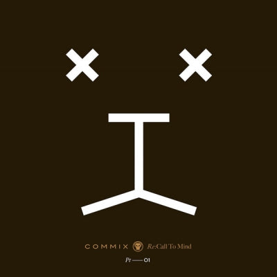 COMMIX - Re:Call To Mind EP 1